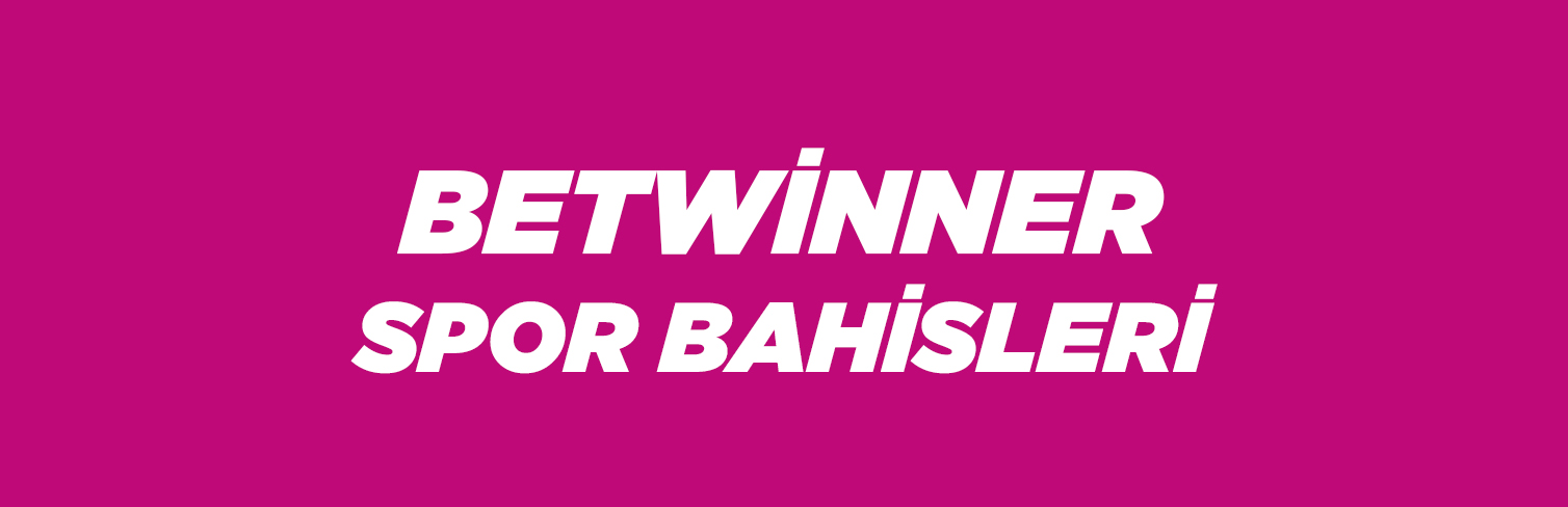 Betwinner Spor Bahisleri